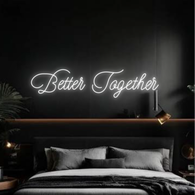 neon led better together